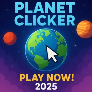 Colorful 2D Planet Clicker 2025 Game artwork featuring Earth and other planets in space with "Play Now!" text, ideal for space-themed gaming.